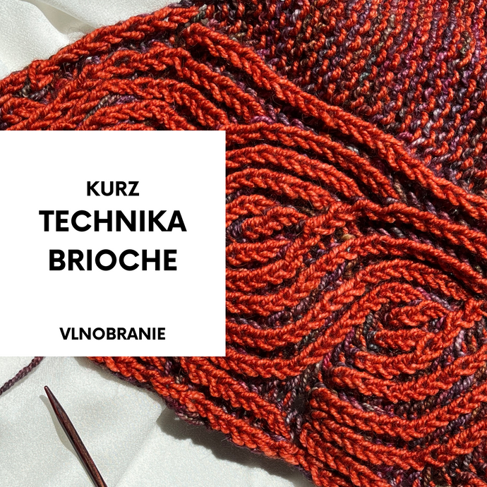 KURZ PLETENIA | Technika Brioche