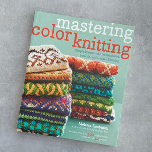 Mastering Color Knitting | Kniha